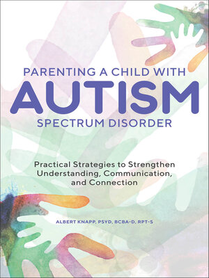 cover image of Parenting a Child with Autism Spectrum Disorder